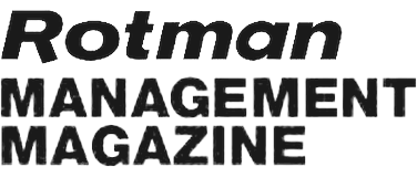 Rotman Management Magazine